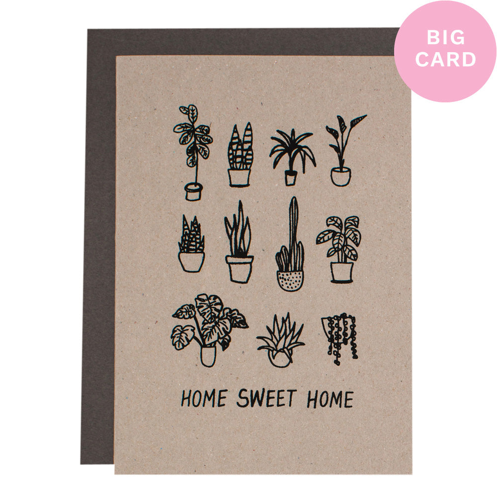 BIG CARD - HOME SWEET HOME - various colours