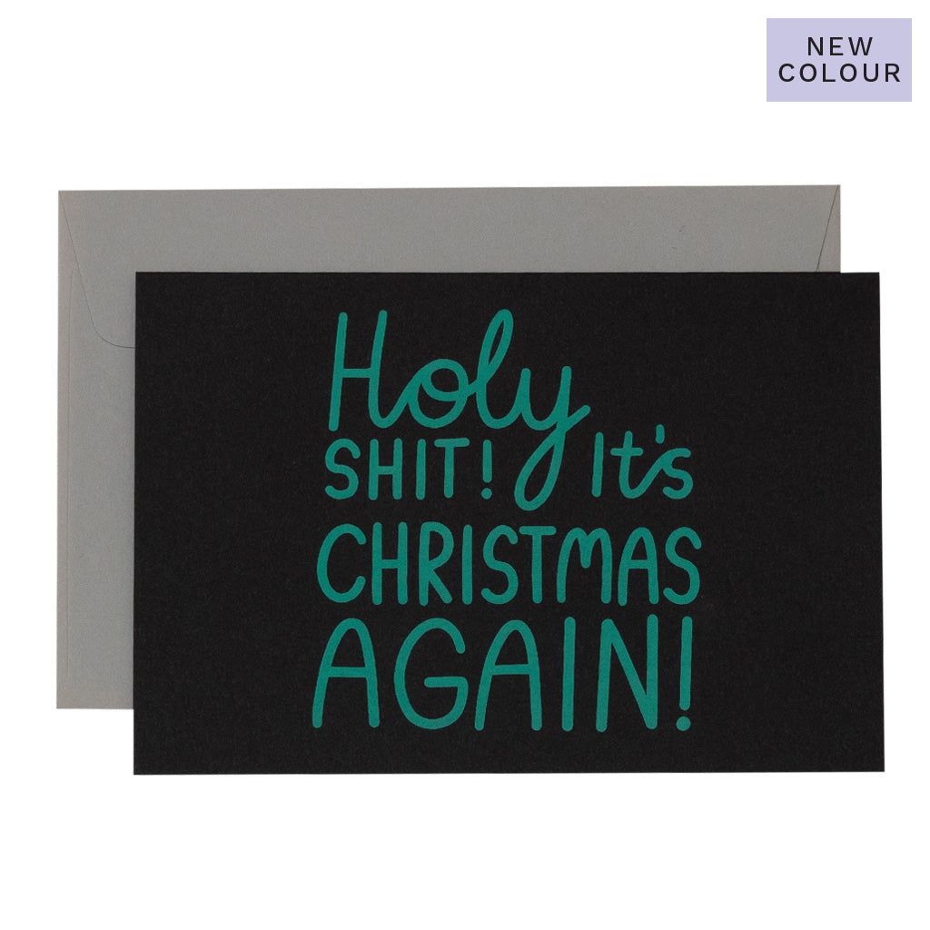HOLY SHIT CHRISTMAS - various colours