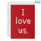 Red card with 'I love us' text 