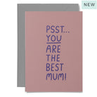 You’re the Best Mum Card